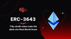 ERC-3643 là gì? Tiêu chuẩn token tuân thủ dành cho Real World Asset